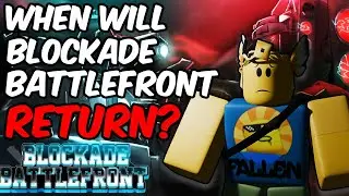 Blockade Battlefront | WHEN WILL BLOCKADE BATTLEFRONT RETURN?