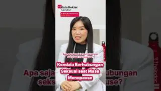 Kendala Seks saat Menopause
