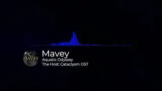 Aquatic Odyssey - The Host: Cataclysm OST