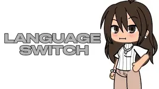 ✨🤍 Language switch🤍✨||Meme/Trend||