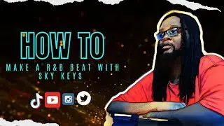 How to make a R&B Beat With Sky Keys & Maschine Mk3.