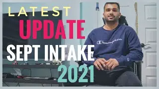Sept 2021 | Latest Update | Apply for Visa before 15 May | Canada