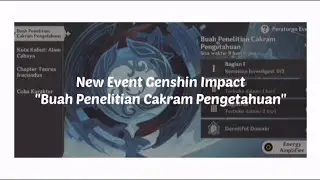 New Event Genshin Impact : Buah Penelitian Cakram Pengetahuan | Bagian 1 | Gameplay - Genshin Impact