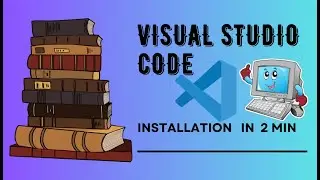 How to Setup Visual Studio Code for Web Development | HTML, CSS, and JavaScript