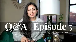 Q&A Episode 5| Sleep and Health During Residency