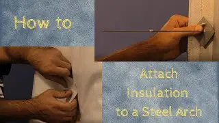 Attaching Batten Insulation to a Steel Arch | SteelMaster Buildings