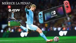 Merece la pena EA SPORTS FC 24 para Nintendo switch ?