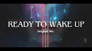 Ready to Wake Up-Original Mix
