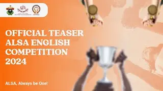 OFFICIAL TEASER: ALSA ENGLISH COMPETITION 2024
