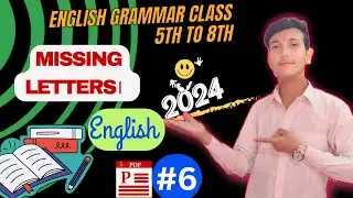 #6 Missing letters class 8 / Missing letters class 5 / 6 / 7 / 8th class english grammar / #class8th