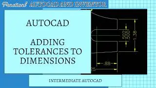 Adding Tolerances to Dimensions in AutoCAD