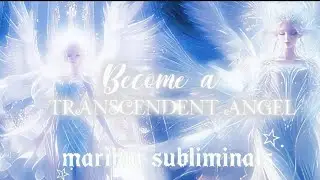 "prayers of light"the ultimate become a transcendent angel subliminal(3k+ layered affirmations)