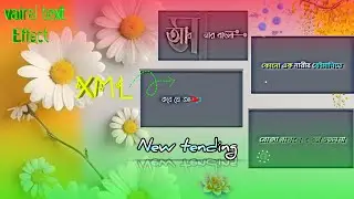 New tending Tiktok text Effect  Xml File 📥