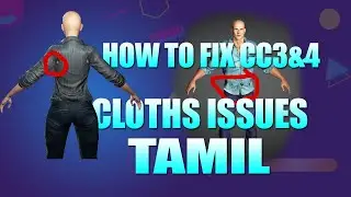 character creator  3 & 4  fix cloths issues tamil tutorial
