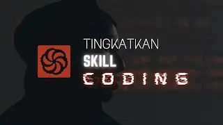 Tingkatkan Skill Codingmu di Codewars
