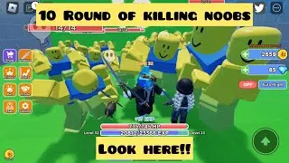 Kill monsters to save Princess/10 rounds kills noobs(Roblox)