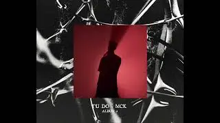 TU DO - MCK THE ALBUM (DEMO)
