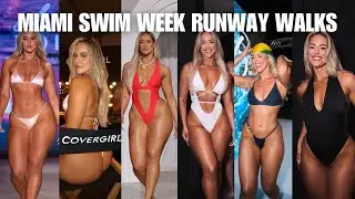 MIAMI SWIM WEEK RUNWAY WALKS