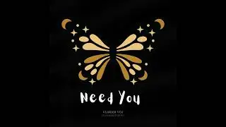 Vlinder Vos - Need You