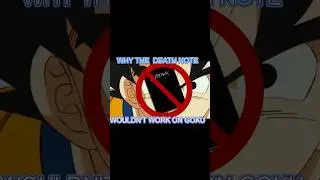 WHY THE DEATH NOTE DOESNT WORK ON GOKU #deathnote #goku