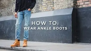 How To Wear Ankle Boots