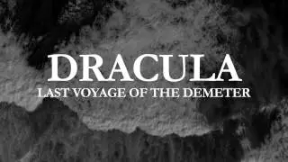 Dracula Last Voyage of the Demeter Greg Caine Trailer