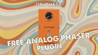 Audiority Dr Phase - FREE Analog Phaser Plugin - Quick Demo