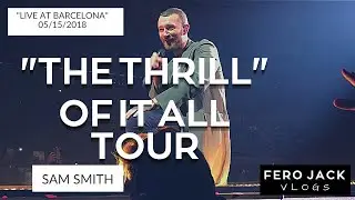 SAM SMITH LIVE AT BARCELONA | PRAY