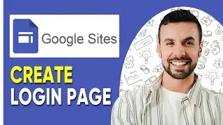 HOW TO CREATE LOGIN PAGE ON GOOGLE SITES  - 2025 (Password Protect a Page)
