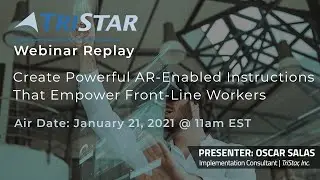 Vuforia Studio- Create Powerful AR Enabled Instructions That Empower Front Line Workers