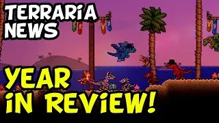 Terraria Development News | Year in Review (Switch, XBox, PS4, Mobile, PC)