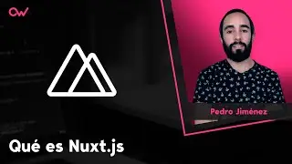QUÉ ES NUXT.JS ⚡️ FRAMEWORK DE VUEJS