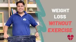 Weight Loss Without Exercise