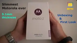 Moto Z - The Slimmest Motorola Ever [5.1mm] - Unboxing & First Look