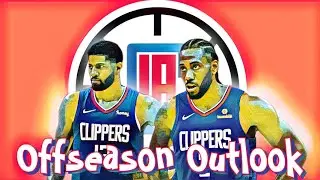 THE CLIPPERS WILL BE BACK | Clippers Offseason Outlook 2022