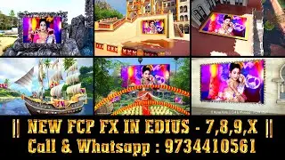 17 = NEW FCP FX IN Edius - 7,8,9 || 9734410561