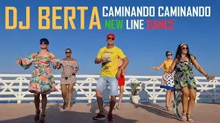 CAMINANDO CAMINANDO - DJ BERTA  (Official) Balli di gruppo & latin line dance 2021