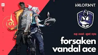 Valorant Forsaken Vandal Ace on Ascent