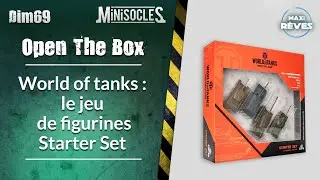 Peinture sur figurines [OPEN THE BOX] : Starter Set World of tanks le jeu de figurines