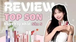 THỰC HƯ VỀ TOP SON BÁN CHẠY TRÊN SÀN S? Tại sao lại hot? (Rom&nd, Merzy, IntoYou..)