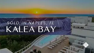 ~Just Listed in Kalea Bay, Naples, FL~