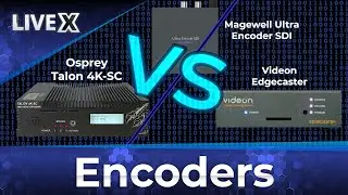 Encoder Shootout: Magewell vs Videon vs Osprey