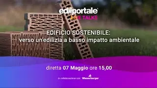 EDIFICIO SOSTENIBILE: verso un'edilizia a basso impatto ambientale