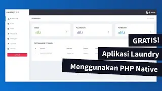 Source Code Aplikasi Laundry Menggunakan PHP Native & MySQL, Gratis!