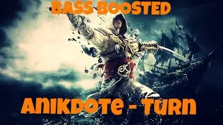 Anikdote - Turn It Up [NCS Release] [BASS BOOSTED]
