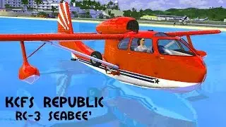 KCFS Republic RC-3 Seabee' - Model Details FSX HD
