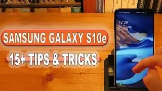 Samsung Galaxy S10e - Tips &Tricks