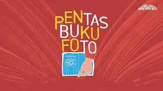 Pembukaan & #NgobrolBukuFoto Pentas Buku Foto 2025