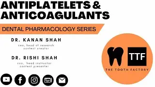 Antiplatelets and Anticoagulants | Dental Pharmacology | Full Lecure 2024