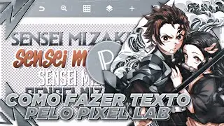 COMO FAZER TEXTO PELO PIXELLAB!!! | (PixelLab) DDM-EP:99
